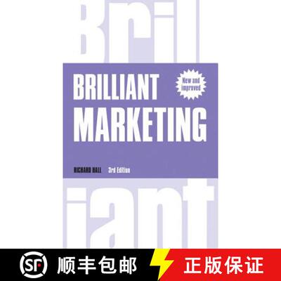 Brilliant Marketing: How to Plan and Deliver Winning Marketing Strategies - Regardless of the Size of... [9781292139043]