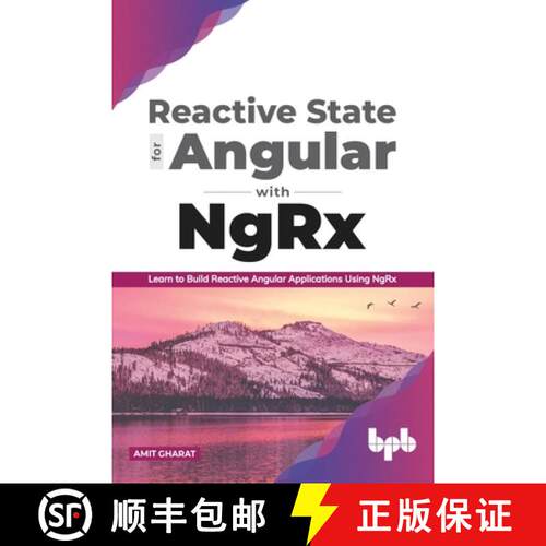 【3-4周达】Reactive State for Angular with NgRx: Learn to build Reactive Angular Applications using NgRx [9789389898248]