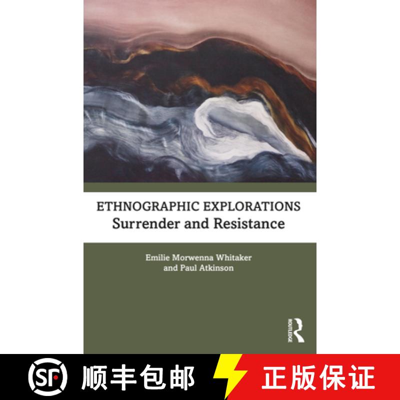 【3-4周达】Ethnographic Explorations: Surrender and Resistance [9780367174415]