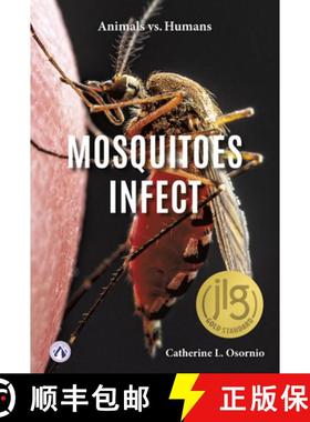 【3-4周达】Animals vs. Humans: Mosquitoes Infect [9798892502108]