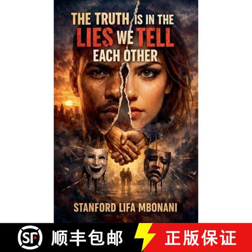 【3-4周达】The Truth Is in the Lies We Tell Each Other. [9798224375011]