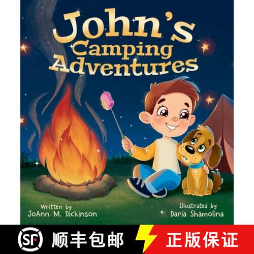 【3-4周达】精装 John's Camping Adventures: A Young Boy experiencing camping, nature, family time and ... [9781737804147]