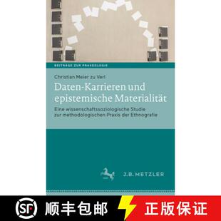Materialität Und Eine Zur... Daten Studie 4周达 9783476046031 Karrieren Wissenschaftssoziologische Epistemische