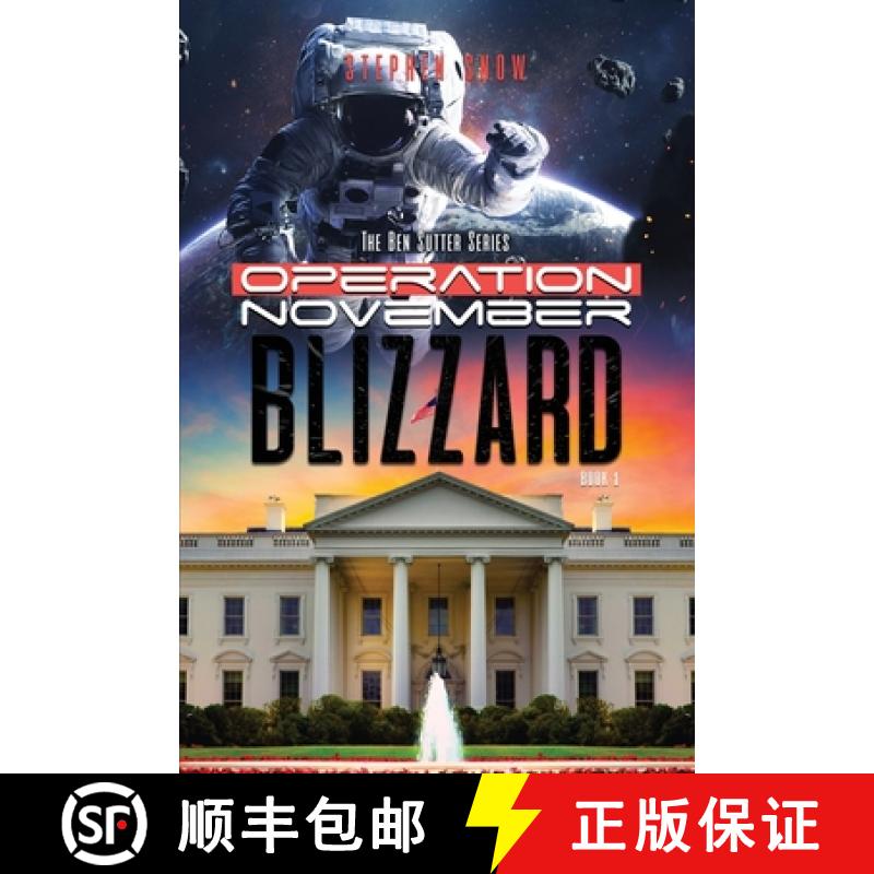 预订 Operation November Blizzard: The Ben Sutter Series-Book 1 [9798886830767]
