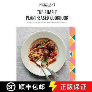 【3-4周达】Simple Plant-Based Cookbook: An Appetite for Change with Lentils, Grains and Chestnuts [9781787137615]