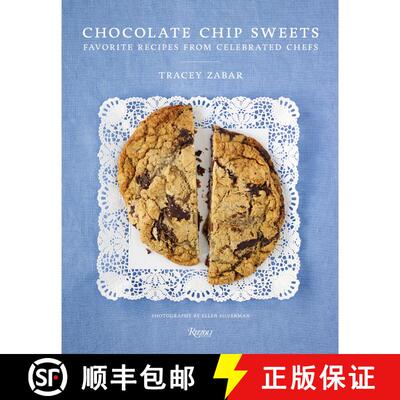 精装 Chocolate Chip Sweets: Celebrated Chefs Share Favorite Recipes [9780789329486]