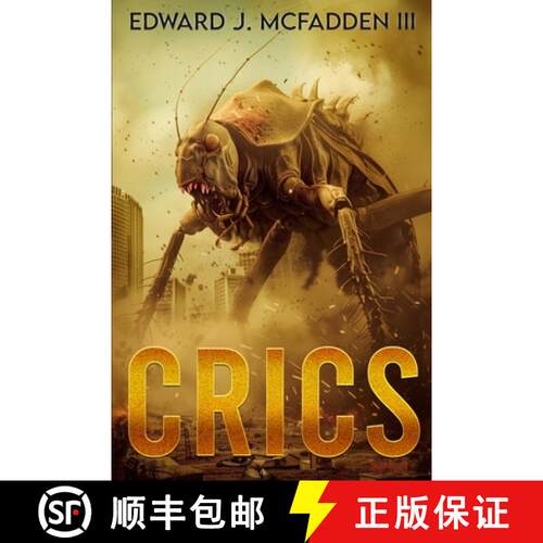 【3-4周达】Crics: A Cryptid Thriller [9781923165120]