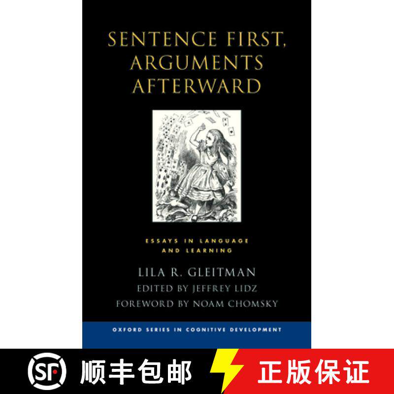 【3-4周达】Sentence First, Arguments Afterward: Essays in Language and Learning [9780199828098]