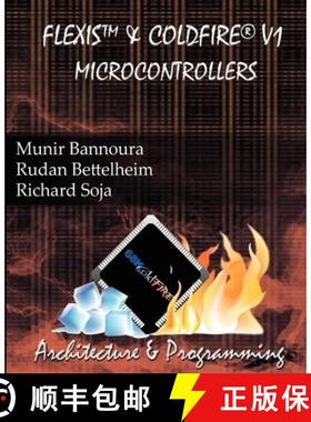 预订 Flexis and ColdFire V1 Microcontrollers [9780976297321]