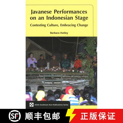 预订 Javanese Performances on an Indonesian Stage: Contesting Culture, Embracing Change [9789067183147]