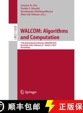 【3-4周达】WALCOM: Algorithms and Computation : 13th International Conference, WALCOM 2019, Guwahati,... [9783030105631]