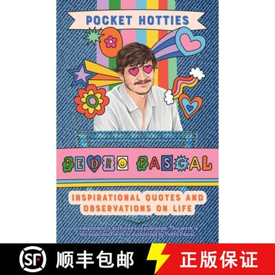 【3-4周达】精装 Pocket Hotties: Pedro Pascal: Inspirational Quotes and Observations on Life [9781646046461]