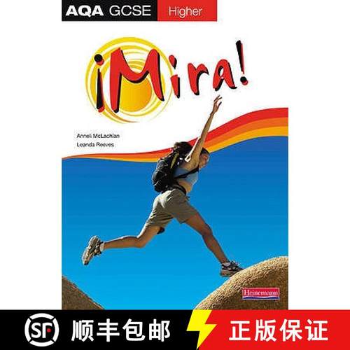 【3-4周达】Mira AQA GCSE Spanish Higher Student Book: - Higher Student Book [9780435395933]