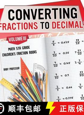 【3-4周达】Converting Fractions to Decimals Volume III - Math 5th Grade | Children's Fraction Books [9781541925502]