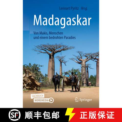 【3-4周达】Madagaskar - Von Makis, Menschen und einem bedrohten Paradies (2. Aufl. 2021) [9783662615898]