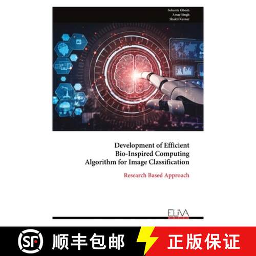【3-4周达】Development of Efficient Bio-Inspired Computing Algorithm for Image Classification [9781636486635]