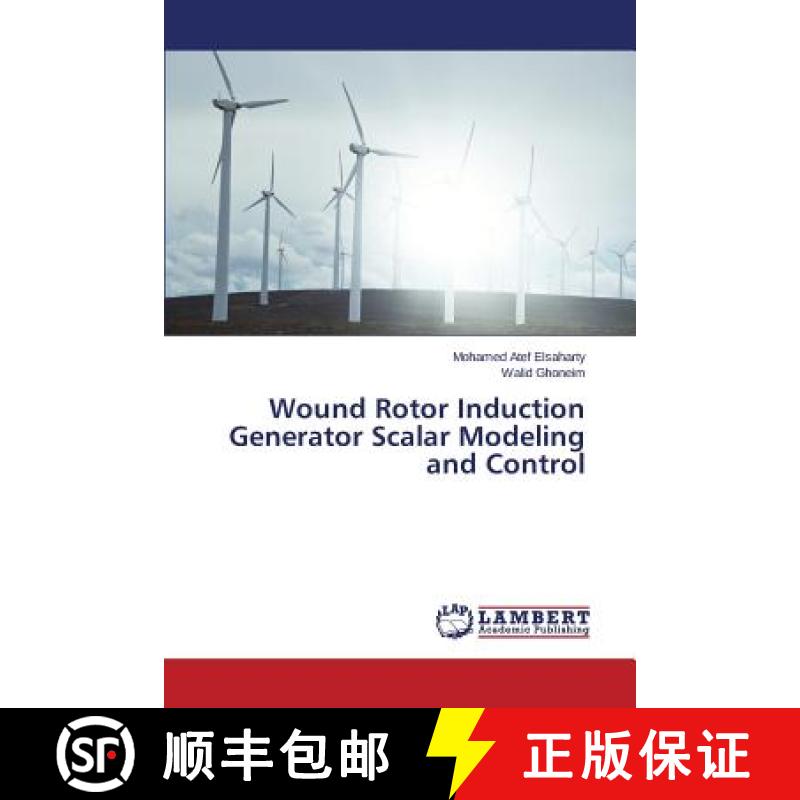 预订 Wound Rotor Induction Generator Scalar Modeling and Control [9783659505904]