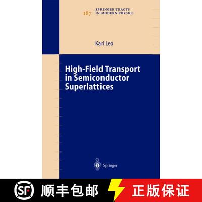 【3-4周达】High-Field Transport in Semiconductor Superlattices (Softcover reprint of hardcover 1st ed... [9783642056130]