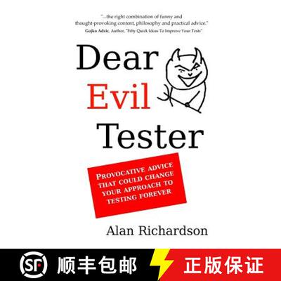 【3-4周达】Dear Evil Tester: Provocative Advice That Could Change Your Approach To Testing Forever [9780956733276]