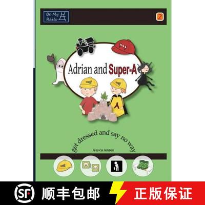 【3-4周达】Adrian and Super-A Get Dressed and Say No Way [9789198224818]