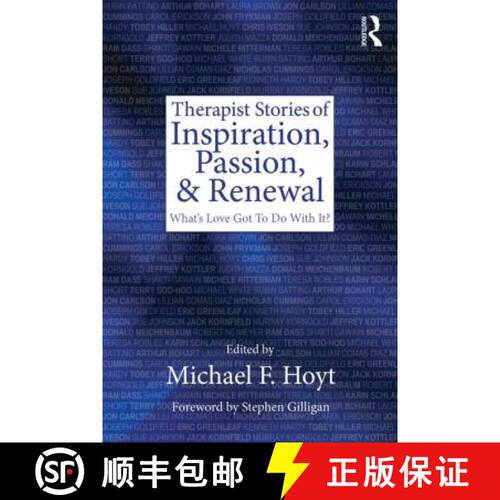 【3-4周达】Therapist Stories of Inspiration, Passion, and Renewal: What's Love Got to Do with It? [9780415500845]
