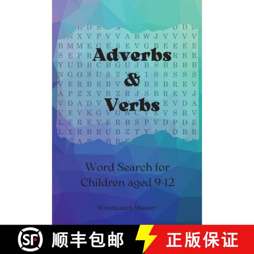【3-4周达】Adverbs and Verbs Word Search for Children aged 9-12: Practise Adverbs and Verbs with this... [9781915094469]