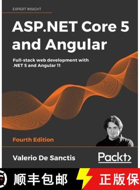 预订 ASP.NET Core 5 and Angular - Fourth Edition: Full-stack web development with .NET 5 and Angular 11 [9781800560338]