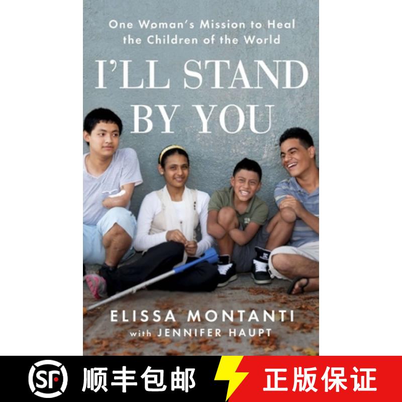 【3-4周达】I'll Stand by You: One Woman's Mission to Heal the Children of the World [9780142196892]