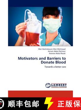 预订 Motivators and Barriers to Donate Blood [9783847342328]