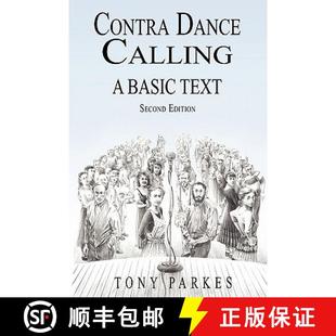 【3-4周达】Contra Dance Calling: A Basic Text (Second Edition) [9780963288035]