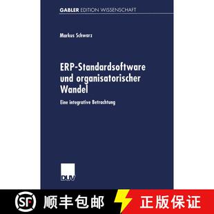 【3-4周达】ERP-Standardsoftware und organisatorischer Wandel : Eine integrative Betrachtung [9783824472956]