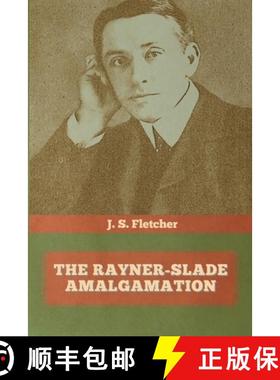 预订 The Rayner-Slade Amalgamation [9781644393871]