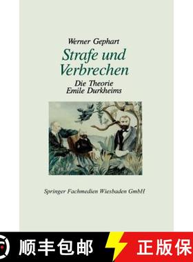 【3-4周达】Strafe und Verbrechen : Die Theorie Emile Durkheims [9783663115311]