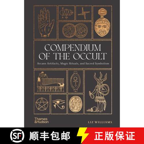【3-4周达】精装 Compendium of the Occult: Arcane Artifacts, Magic Rituals, and Sacred Symbolism [9780500028148]