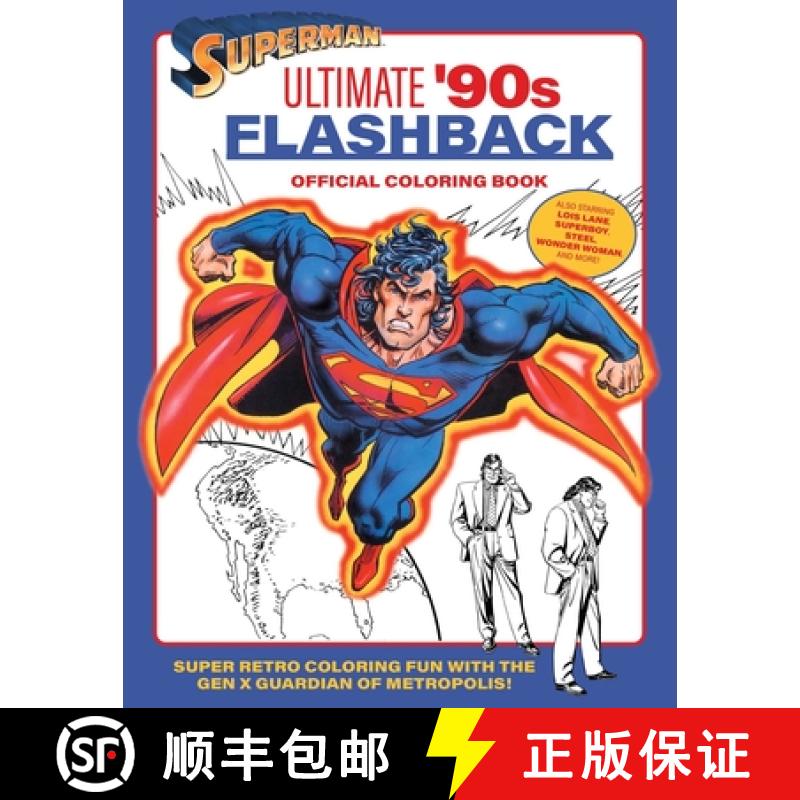 【3-4周达】Superman: Ultimate '90s Flashback Official Coloring Book [9798337400525]