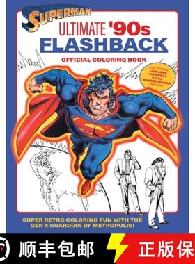 【3-4周达】Superman: Ultimate '90s Flashback Official Coloring Book [9798337400525]
