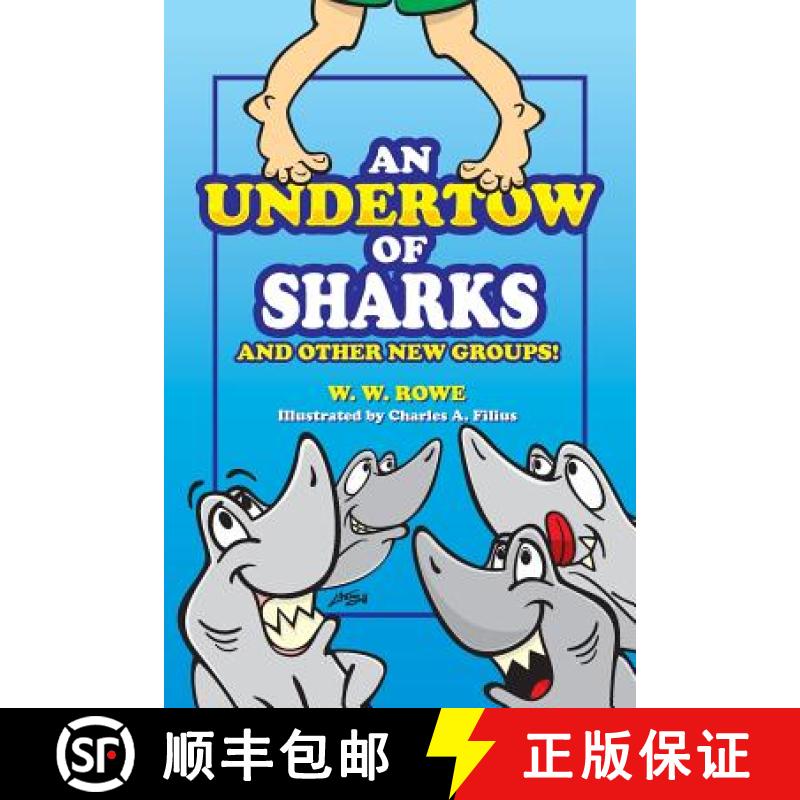 【4周达】An Undertow of Sharks: And Other New Groups [9780991034703]