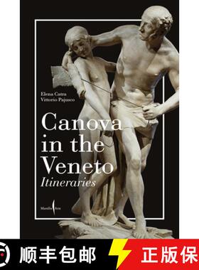 【3-4周达】Canova in the Veneto: A Guide [9791254630587]