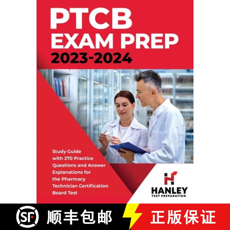 【3-4周达】PTCB Exam Prep 2023-2024: Study Guide with 270 Practice Questions and Answer Explanations ... [9781951652715]