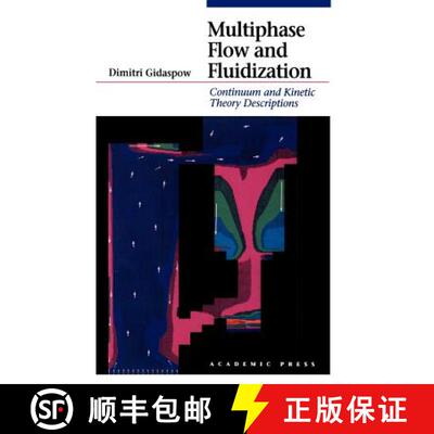 【3-4周达】Multiphase Flow and Fluidization: Continuum and Kinetic Theory Descriptions [9780122824708]