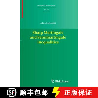 【3-4周达】Sharp Martingale and Semimartingale Inequalities [9783034807494]