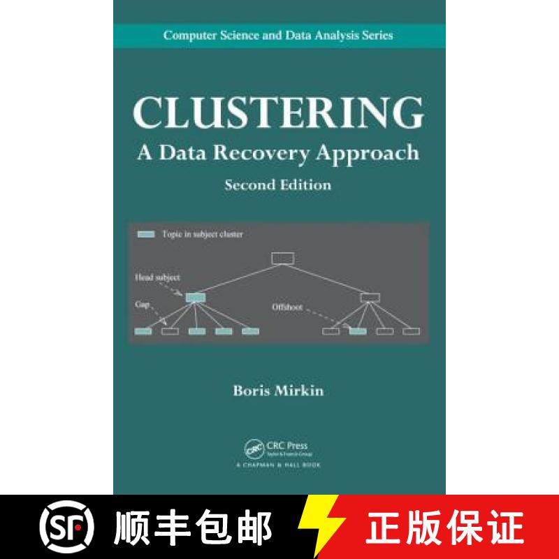 【3-4周达】Clustering: A Data Recovery Approach, Second Edition [9781439838419]