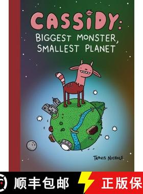 【3-4周达】Cassidy: Biggest Monster, Smallest Planet: Book 1 of However Many [9781732248663]