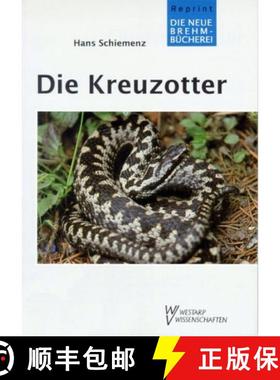 预订 Die Kreuzotter (Viper, Adder) (Edition: 2) (Edition: 2) (Edition: 2) (Edition: 2) [9783894321512]