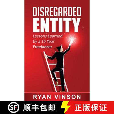 【3-4周达】Disregarded Entity: Lessons Learned by a 15 Year Freelancer [9780692828519]