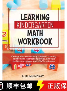 【3-4周达】Learning Kindergarten Math Workbook: Kindergarten math activity book with counting, additi... [9781952016257]