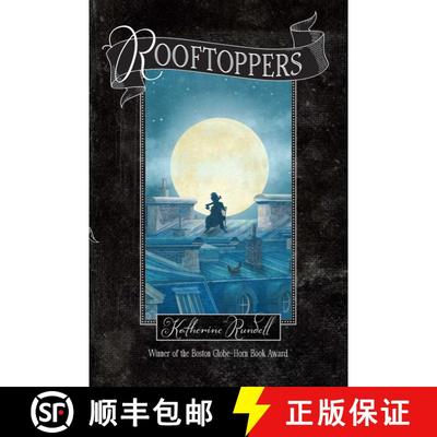 【3-4周达】Rooftoppers (Reprint) (Reprint) [9781442490598]
