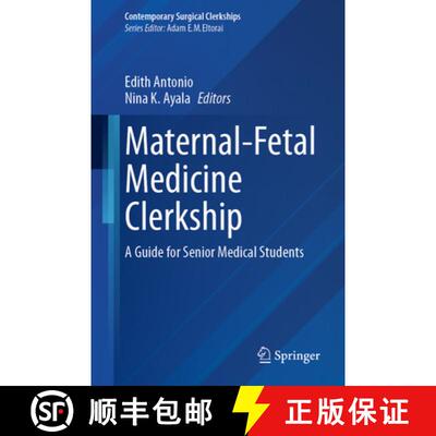 【3-4周达】Maternal-Fetal Medicine⁠ Clerkship: A Guide for Senior Medical Students [9783031965401]