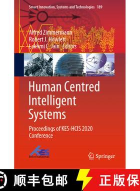 【3-4周达】Human Centred Intelligent Systems : Proceedings of KES-HCIS 2020 Conference [9789811557835]