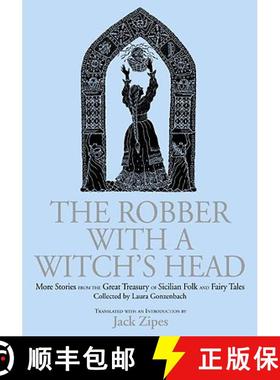 【3-4周达】The Robber with a Witch's Head : More Stories from the Great Treasury of Sicilian Folk and... [9780415970693]